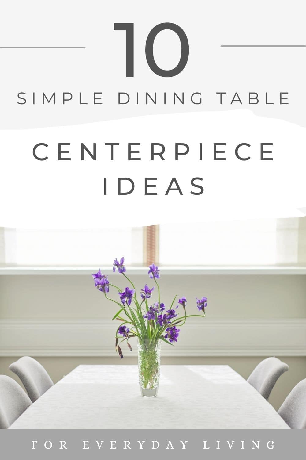 10 Everyday Simple Dining Table Centerpiece Ideas