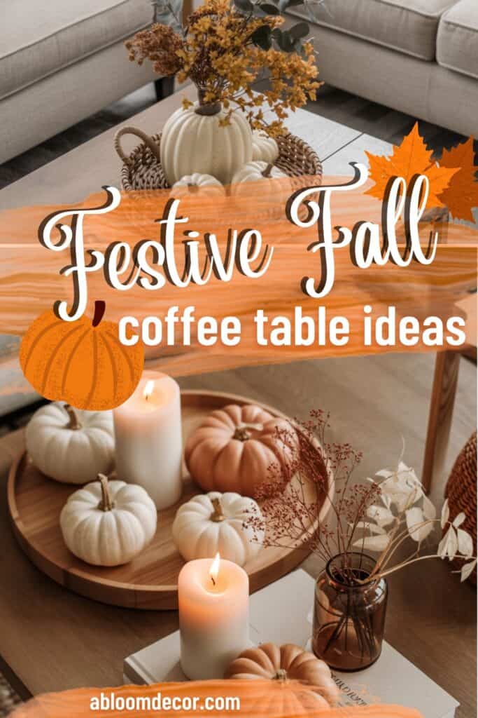 festive fall coffee table ideas